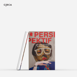 PERSPEKTIF: Dari Kosmetik Korea ke Selat Hormuz
